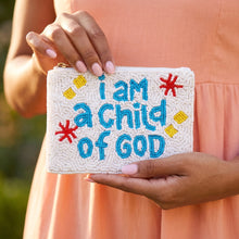 Load image into Gallery viewer, Sentiment Pouch - I Am a Child of God
