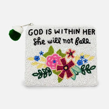 Load image into Gallery viewer, Sentiment Pouch - God Is Within Her She Will Not Fail
