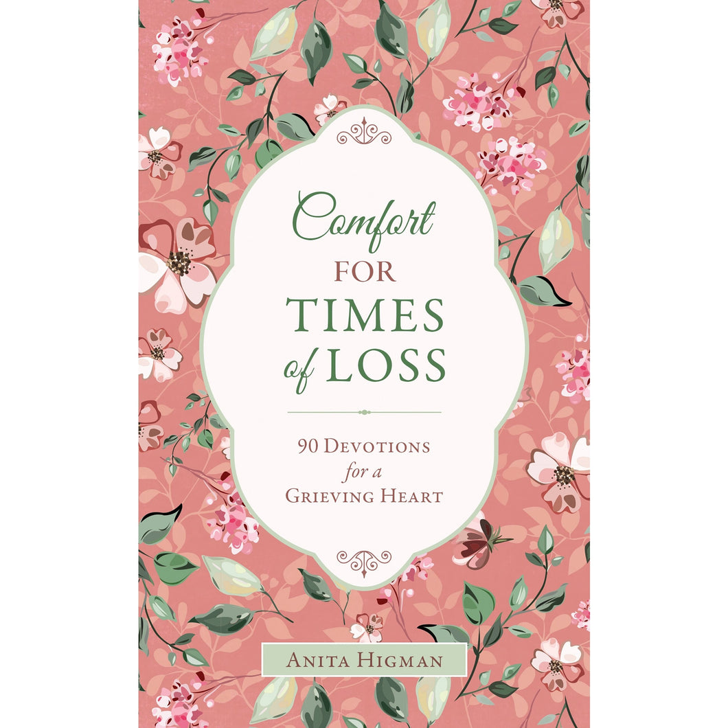Comfort For Times Of Loss