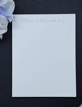 Load image into Gallery viewer, Have A Blessed Day Notepads
