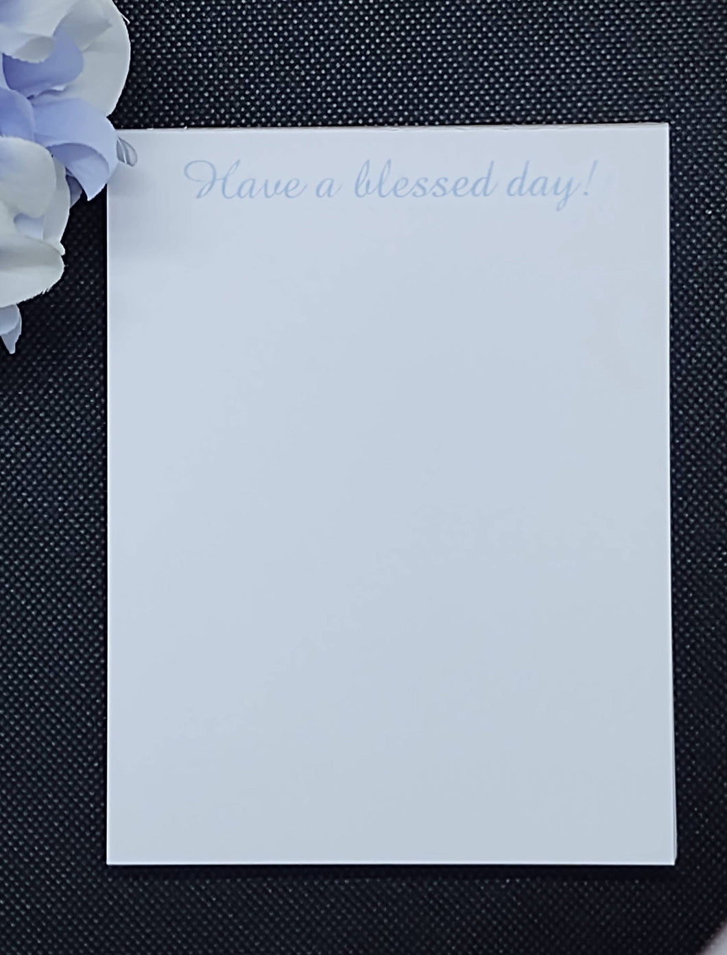 Have A Blessed Day Notepads